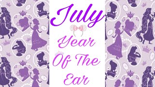 July Year Of The Ear!