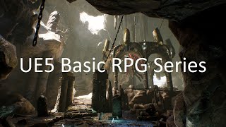 UE5 - Basic RPG - EP01 - Create the project and add assets.