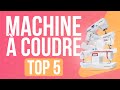 TOP5 : MEILLEURE MACHINE A COUDRE (2021)