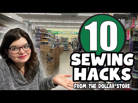 10 Dollar Store Sewing Hacks
