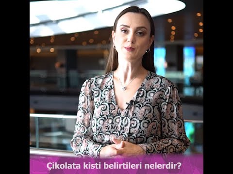 Çikolata kisti belirtileri