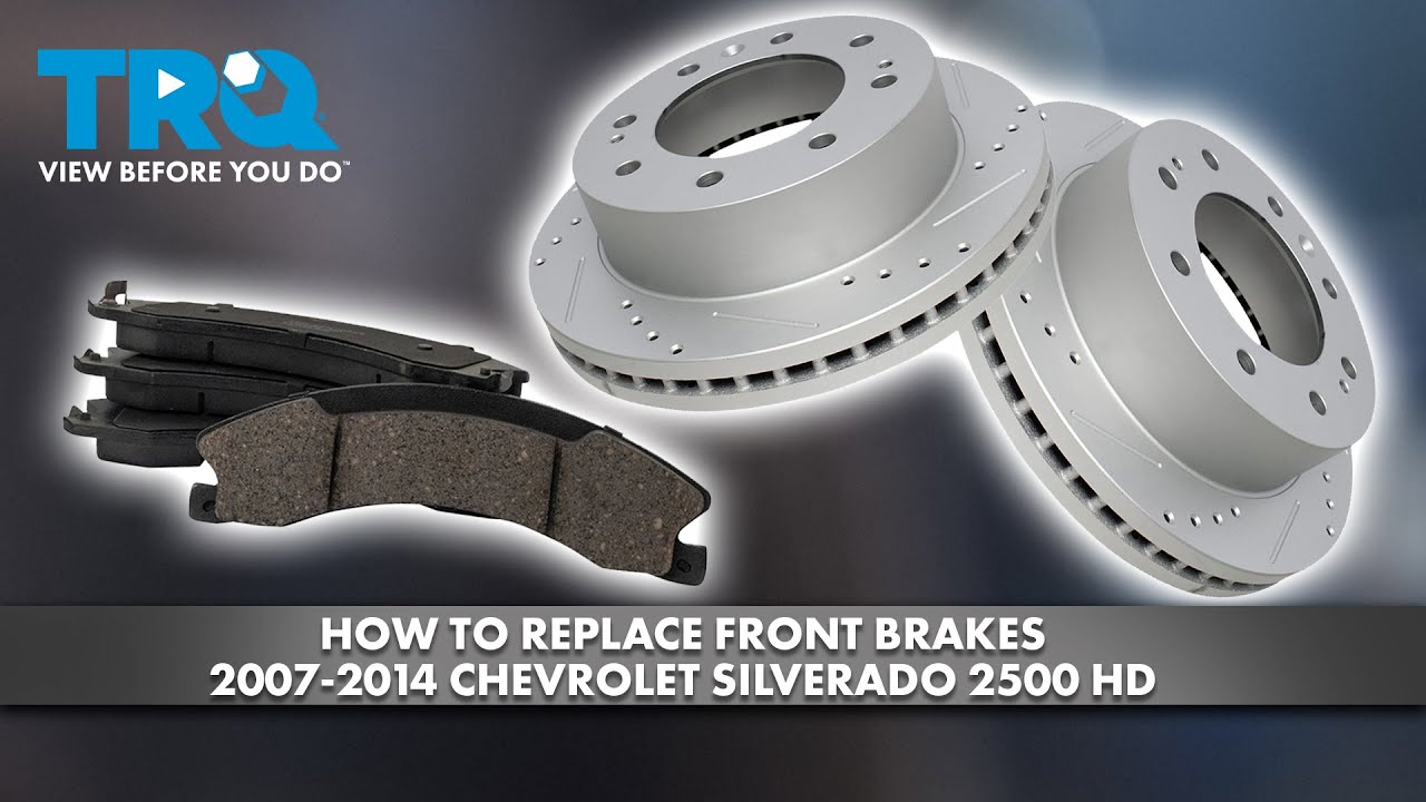 How to Replace Front Brakes 2007-2014 Chevrolet Silverado 2500 HD - YouTube