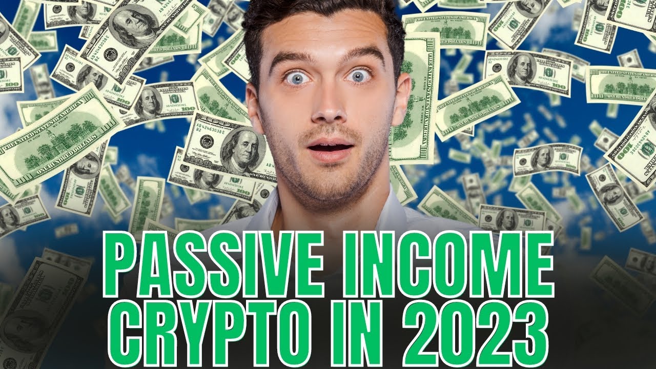 10 Ways Investors Can Earn Passive Income With Their Crypto In 2023 ...