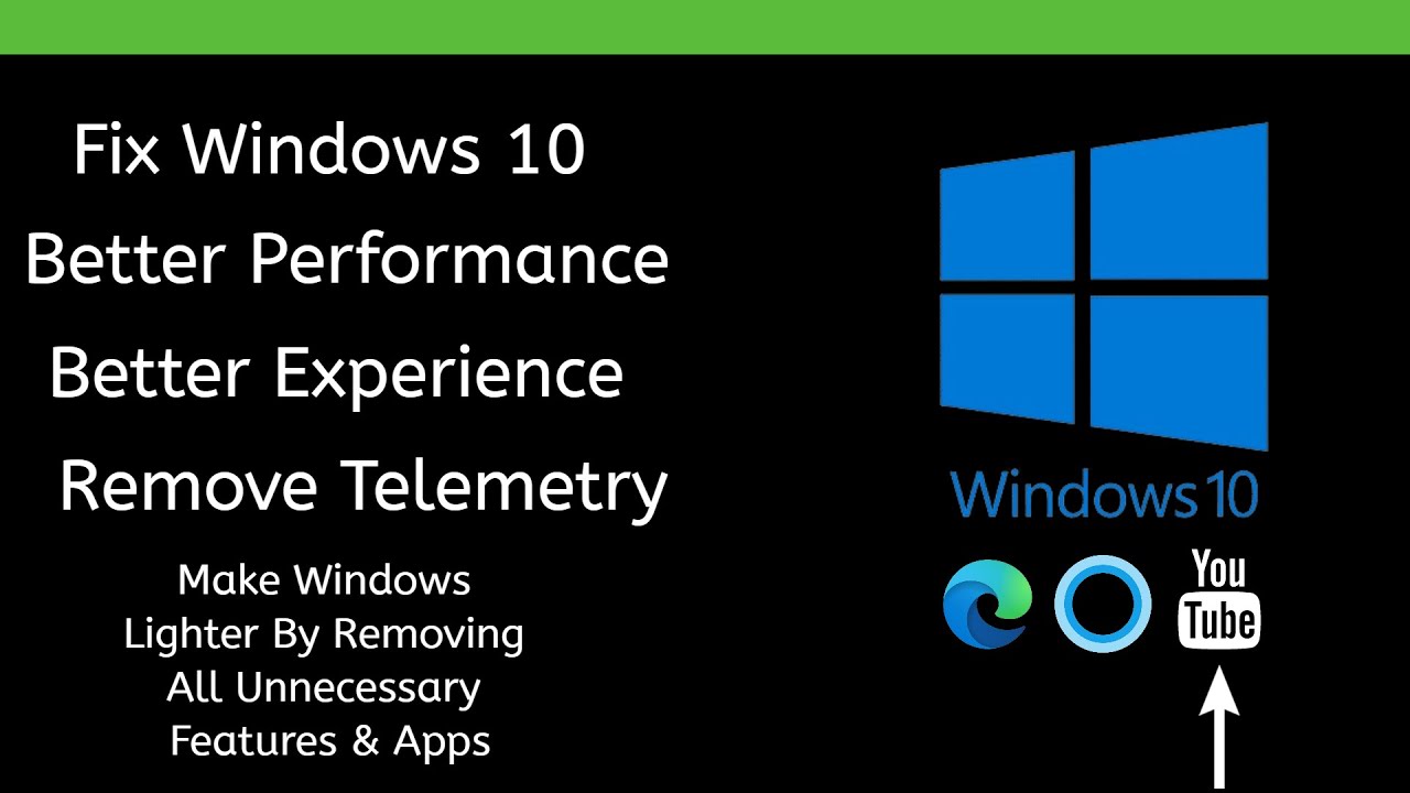 How to Debloat Windows 10 for a Better User Experience & Optimized ...