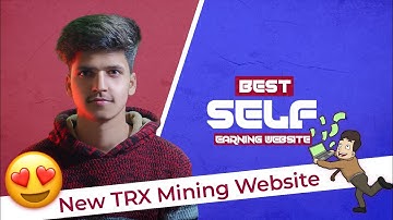 New Trx Mining Website || New Best Trx { Tron } Mining Website Today || Trx New Website 2022