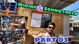 Dhumal ka full wiring & sound check ( part 03  ) / new Dhumal in Bilaspur #deepak14x #dhumal