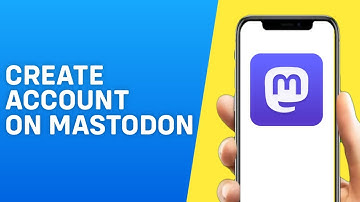 How to Create an Account on Mastodon - Quick and Easy