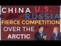 The Arctic: China & Russia team up against the US!!!