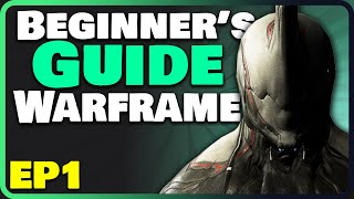 How to get started in Warframe 2024! Beginners guide Ep 1