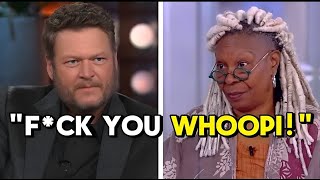 Blake Shelton kicked off the view  After  Fiery  clash  with  Whoopi  Goldberg!!