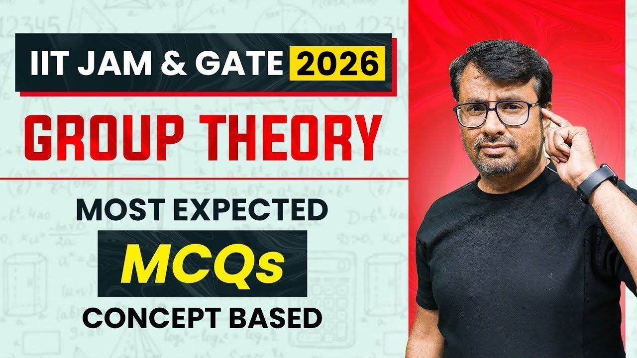 Group Theory | IIT JAM 2026 Most Expected Concept Based MCQs by Gp sir ...