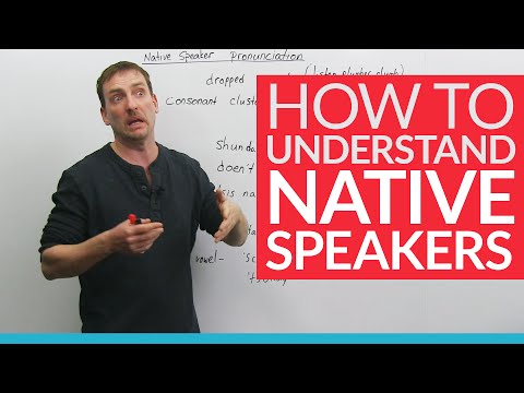 Learn English: How to understand native speakers