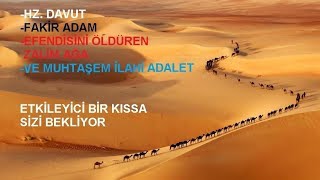 Hz Davut ,Fakir adam ve İlahi adalet