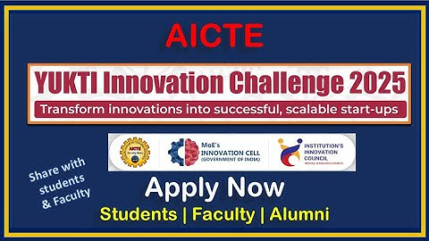 AICTE   YUKTI INNOVATION CHALLENGE