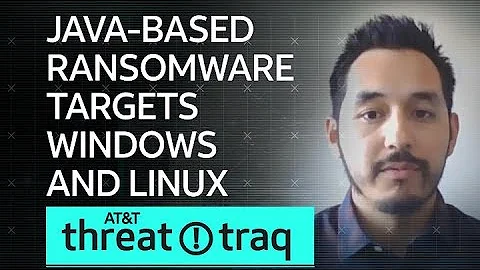 Java-Based Ransomware Targets Windows and Linux | AT&T ThreatTraq