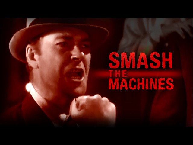 Smash the Machines