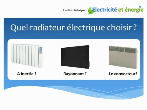 Quel radiateur électrique choisir ?