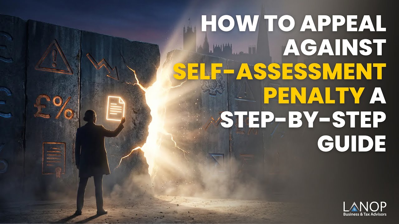 Appeal Against Self-Assessment Penalty – Step-by-Step Guide