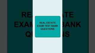 Tutor Verified: Real Estate Exam Test Bank Questions 2026
