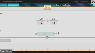 Carnegie Learning: MATHia - Solving Two-Step Linear Inequalities Workspace