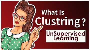 What is clustering in unsupervised learning | Clustering in Data Science | Data Science Tutorial
