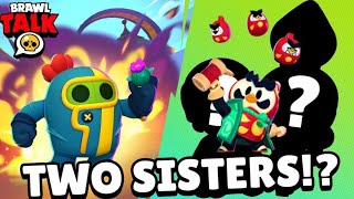 Brawl Stars:Brawl Talk Two New Brawlers And More!!!!?