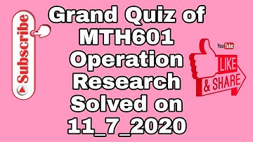 Grand quiz of MTH601 |||July 11, 2020|||#ShahnilaMushtaq