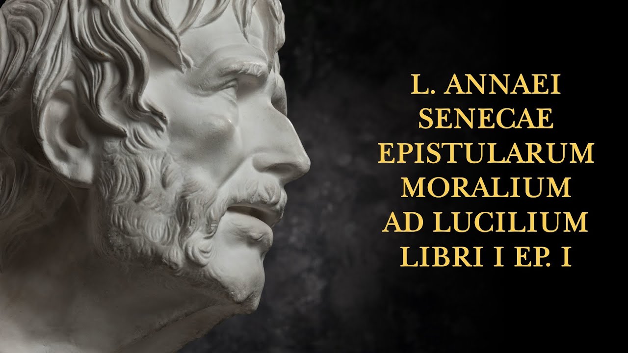 Seneca, Moral letters, #1 (in latin)