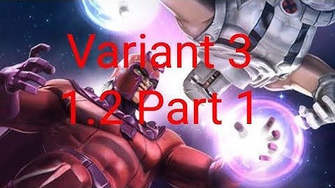 Marvel Contest Of Champions-Variant 3 1.2 Full path-Part 1