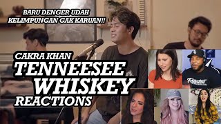 Baru Denger Udah Kelimpungan Gak Karuan! - Cakra Khan Tenneesse Whiskey