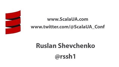 Things Besides Scala. Ruslan Shevchenko. ScalaUA2017