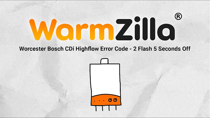 Worcester Bosch CDi Highflow Error Code - 2 Flash 5 Seconds Off