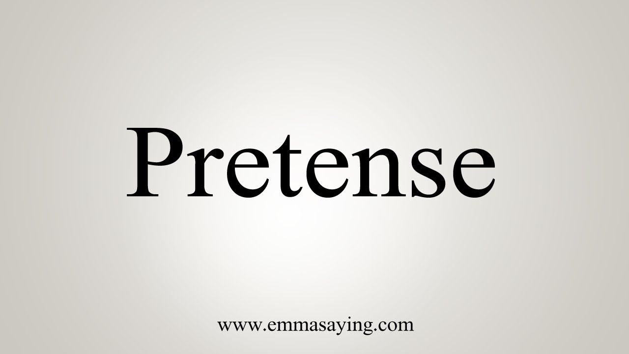 How To Say Pretense YouTube