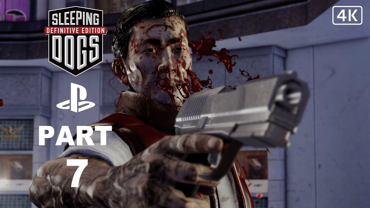 Sleeping Dogs Gameplay Walkthrough Part 7 ( Full Game ) [ 4K ULTRA HD ]