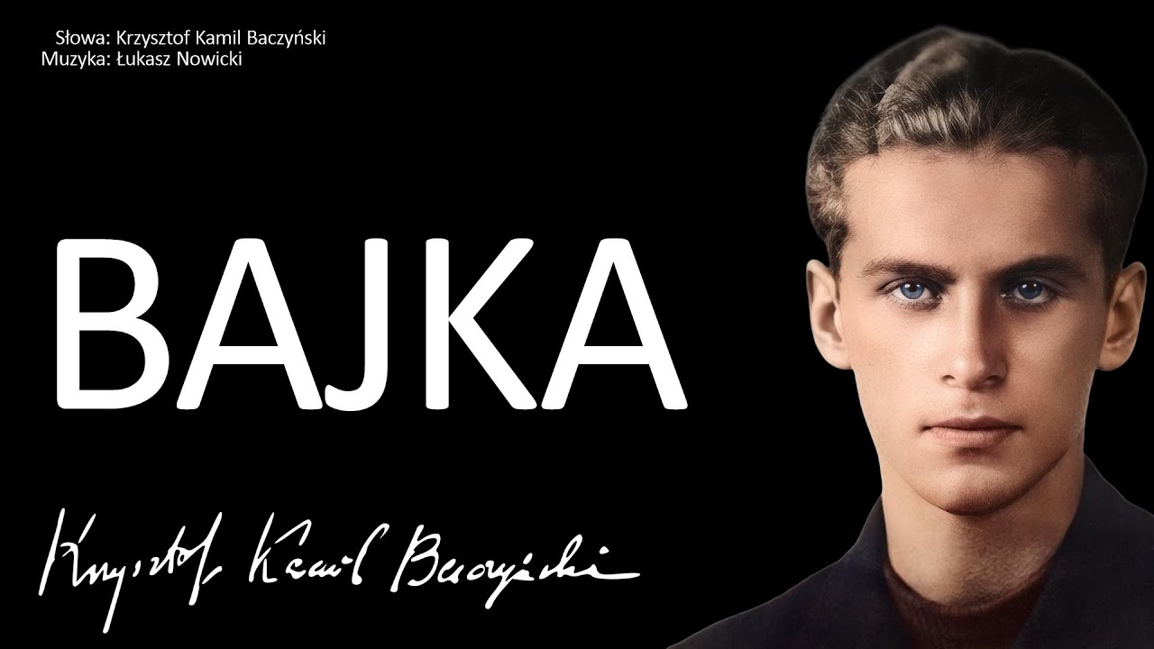 Bajka - Krzysztof Kamil Baczyński