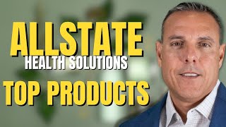 Allstate Health Solutions - Top Products for all ACA 