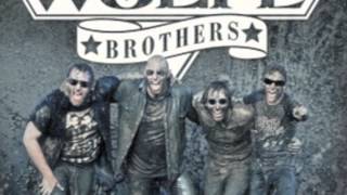 The Wolfe Brothers  All We Wanna Do