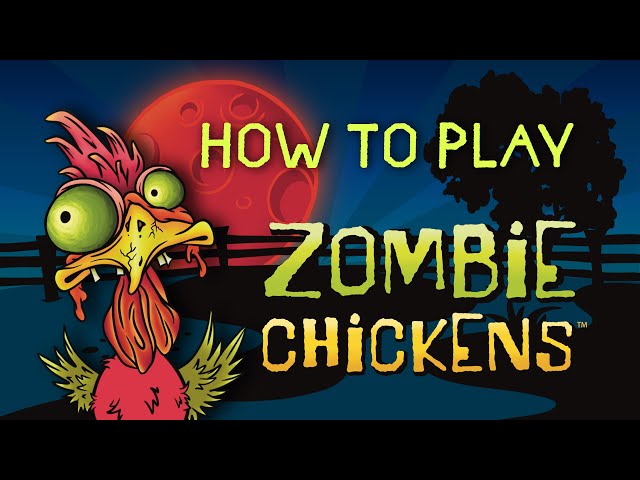 How to Play Zombie Chickens (Competitive Version)