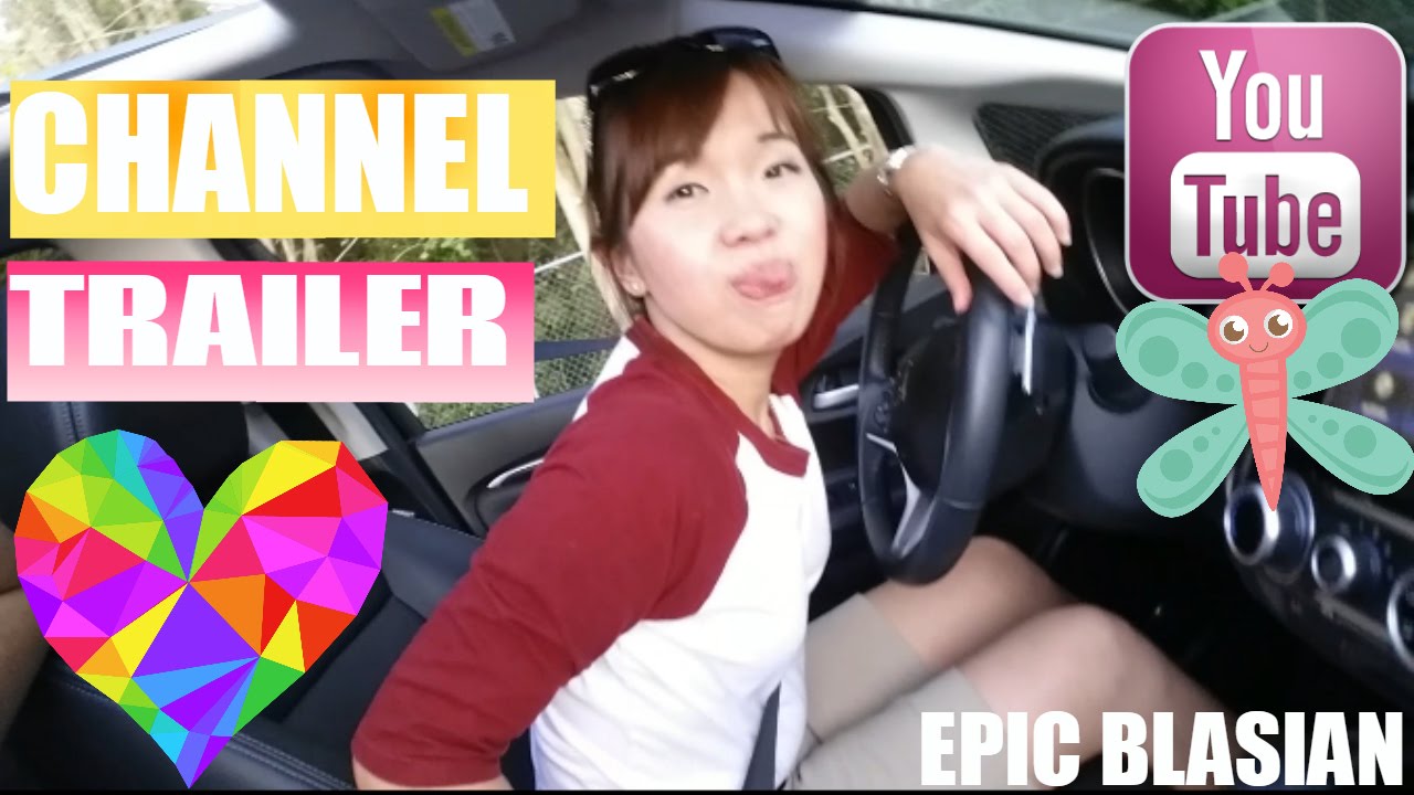 CHANNEL TRAILER | EPIC BLASIAN - 1080p