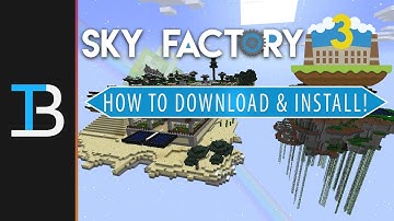 How To Download & Install Sky Factory 3
