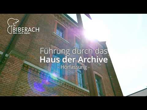 Virtuelle Führung durch das „Haus der Archive“ in Biberach