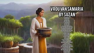 Download Lagu vrou Van Samaria famous Afrikaans gospel Song Mp3 MP3