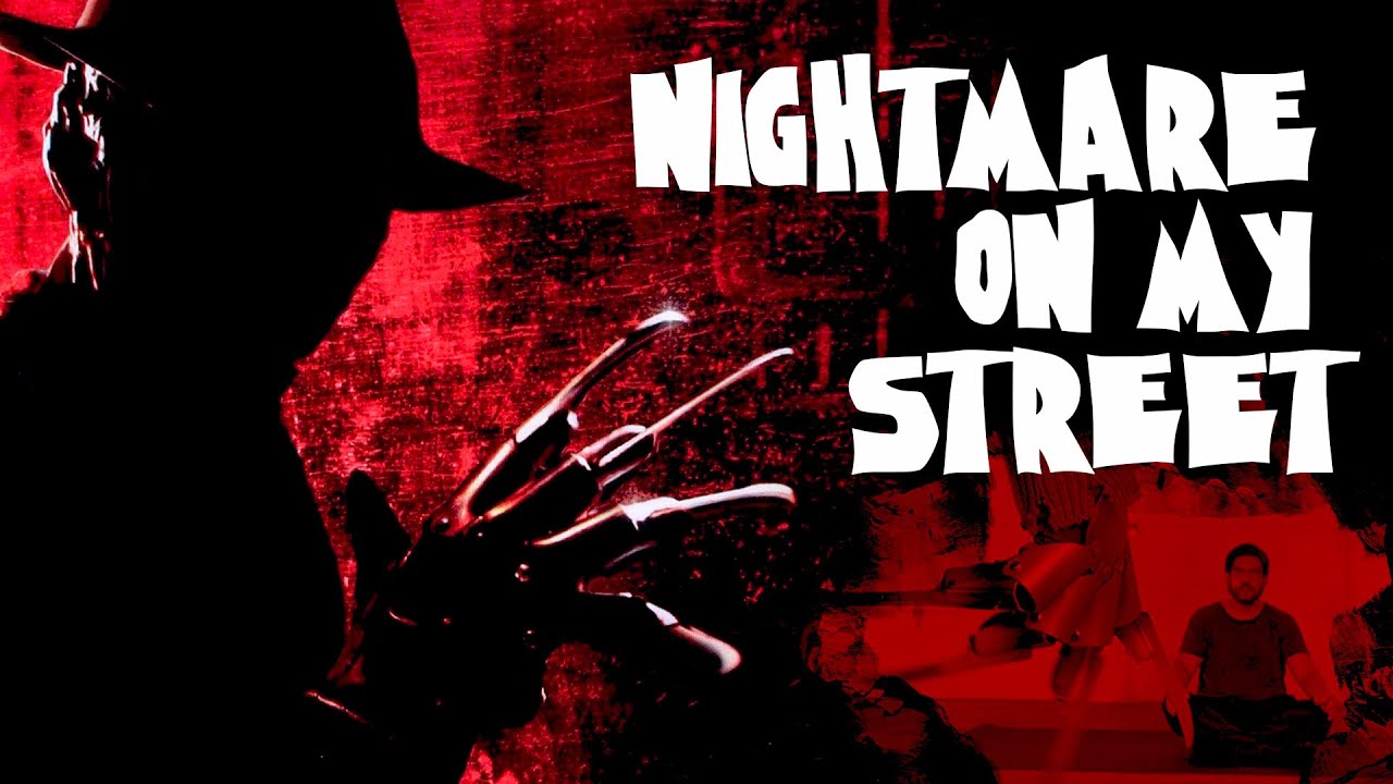 NIGHTMARE ON MY STREET