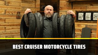 Best Cruiser Motorcycle Tires
