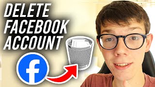 How To Delete Facebook Account (2024)  Full Guide