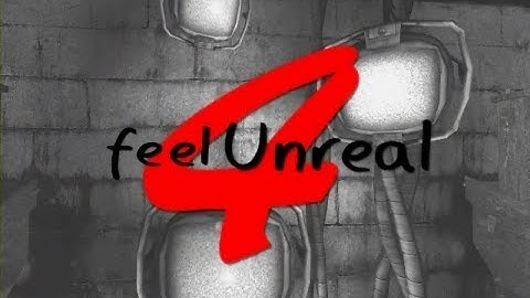 UT2004: Feel Unreal Episode 4