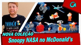 Nova Coleção Snoopy Nasa No Mclanche Feliz Agosto2019 Mcdonalds Giro