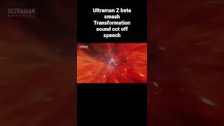 ultraman Z beta smash remove vocal sound ultramanztokusatsuultramankingclipmer