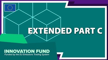 Innovation Fund 2025 -  Instructions for Coordinators on how to fill in Extended Part C