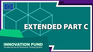 Innovation Fund 2025 -  Instructions for Coordinators on how to fill in Extended Part C